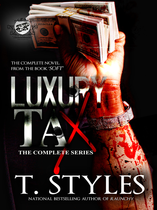 Title details for Luxury Tax by T. Styles - Available